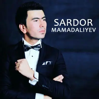 Sardor Mamadaliyev - Xayr demay